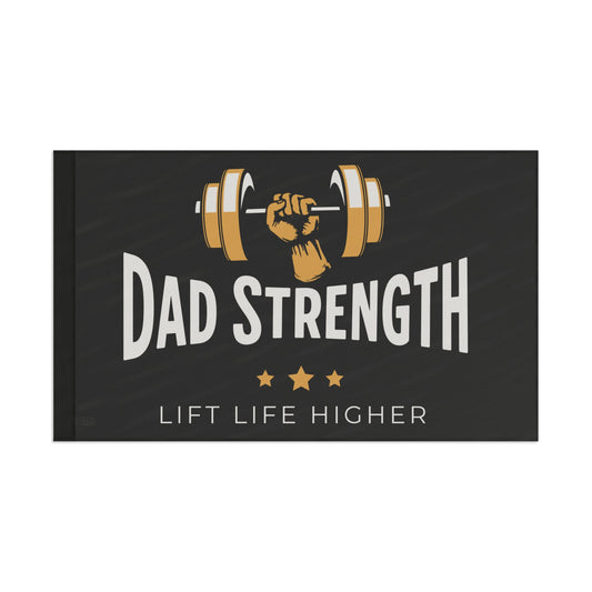 Dad Strength Flag