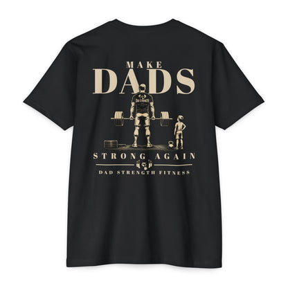 Make Dads Strong Again Tee