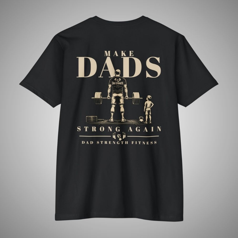 Make Dads Strong Again Tee